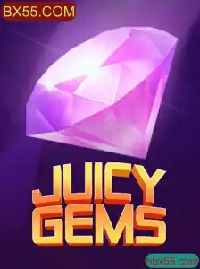 Descubra as Emoções e Regras do Jogo JuicyGems no BX55.COM